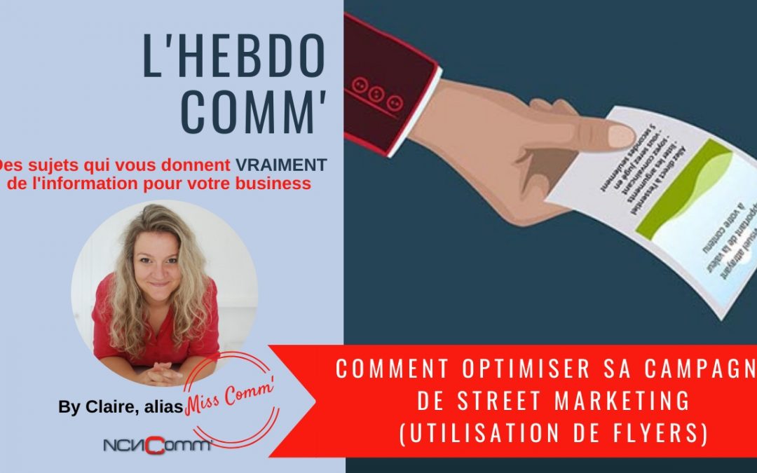 Comment optimiser sa campagne de Street Marketing (utilisation de flyers)